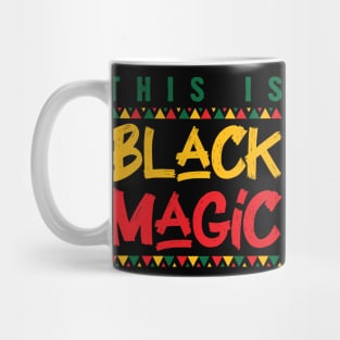 This Is Black Magic Mug